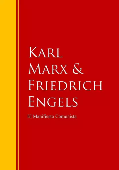 Обложка книги El Manifiesto Comunista, Карл Генрих Маркс