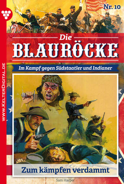 

Die Blauröcke 10 – Western