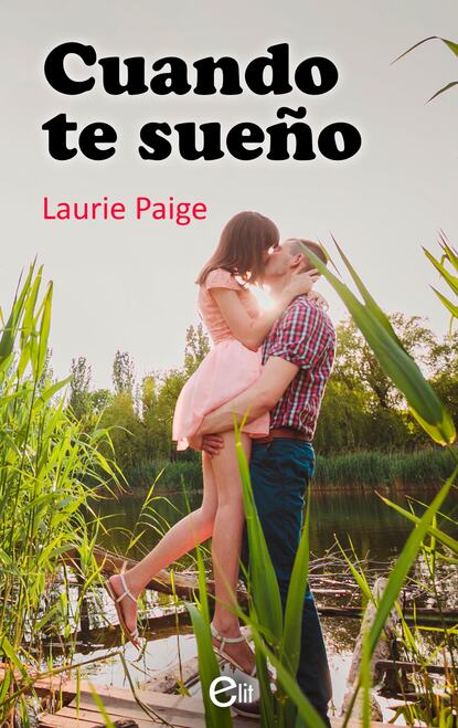 Laurie Paige - Cuando te sueño