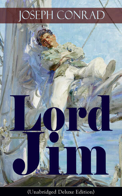 Lord Jim (Unabridged Deluxe Edition) : Джозеф Конрад