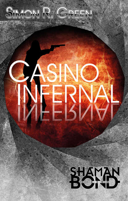 Simon R. Green - Casino Infernal