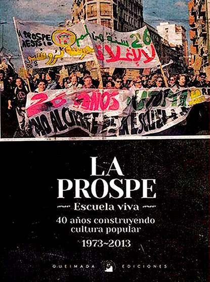 

La Prospe - Escuela viva