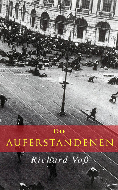 

Die Auferstandenen