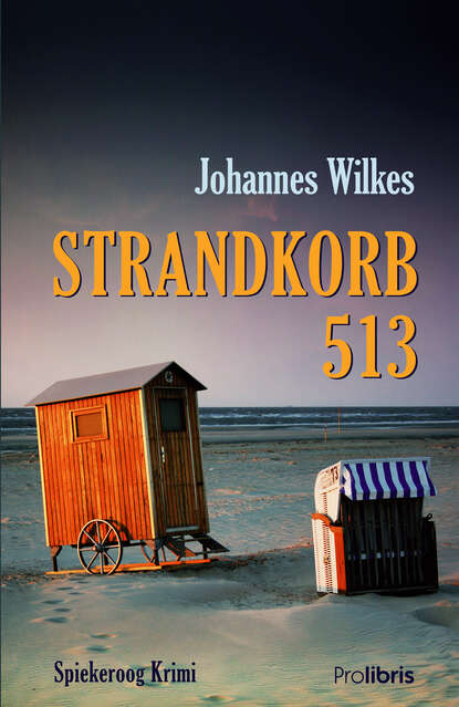 Strandkorb 513 (Johannes  Wilkes). 