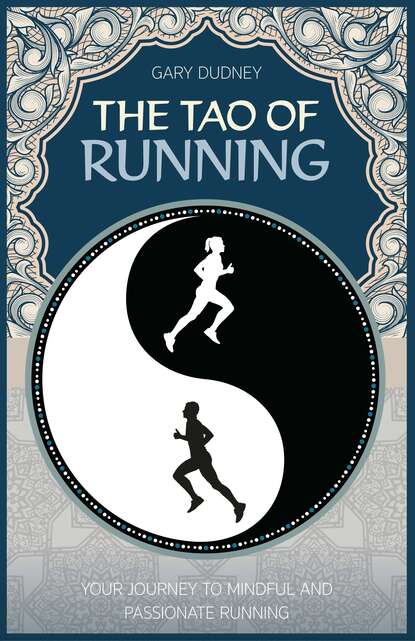 Gary Dudney - The Tao of Running