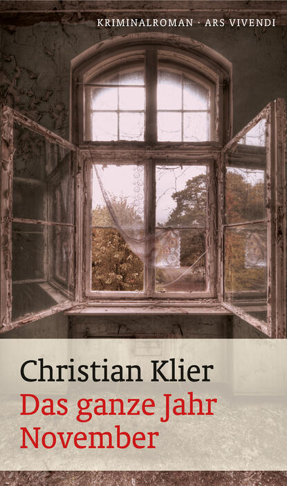 Das ganze Jahr November (eBook) (Christian  Klier). 