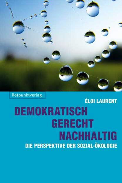 Eloi  Laurent - Demokratisch - gerecht - nachhaltig