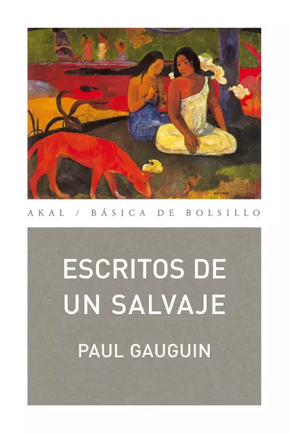 Обложка книги Escritos de un salvaje, Paul Gauguin