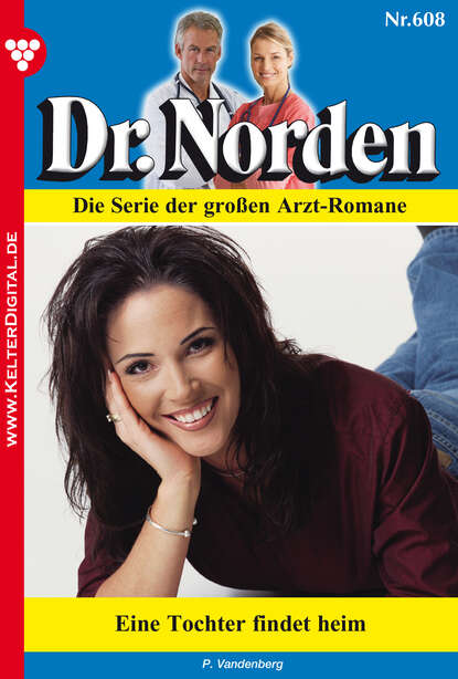 

Dr. Norden 608 – Arztroman