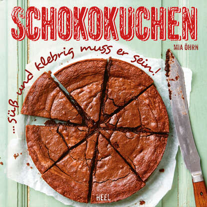 Schokokuchen (Mia  Ohrn). 