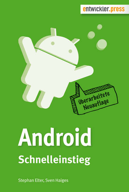 Sven  Haiges - Android Schnelleinstieg