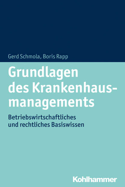 

Grundlagen des Krankenhausmanagements