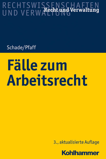 

Fälle zum Arbeitsrecht