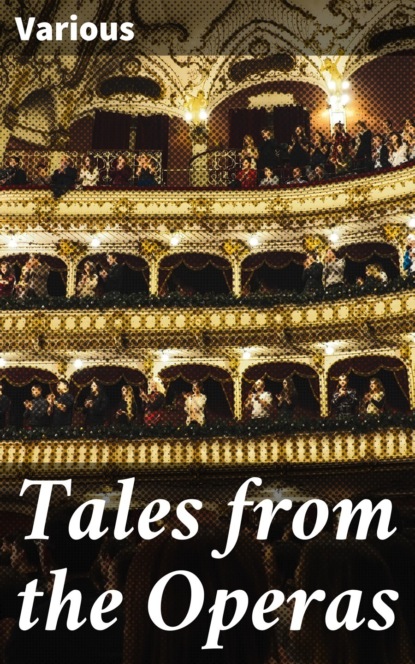 Various - Tales from the Operas