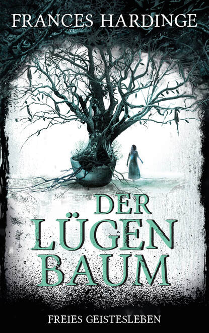 Der Lügenbaum (Frances  Hardinge). 