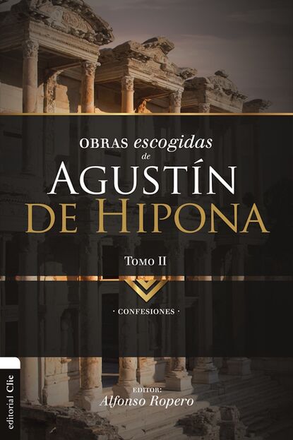 

Obras Escogidas de Agustín de Hipona 2