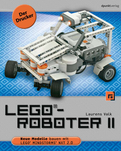 Laurens  Valk - LEGO®-Roboter II - Der Drucker