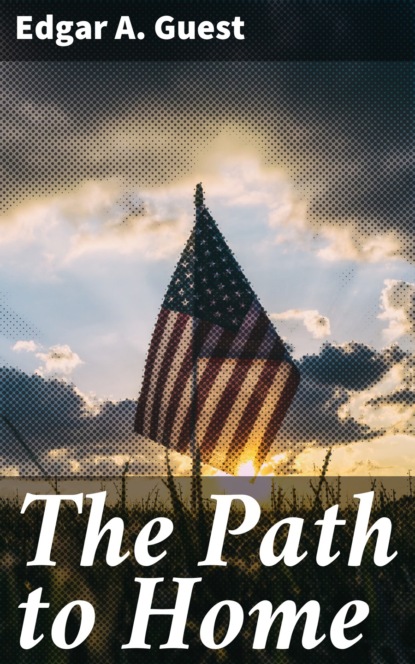 

The Path to Home