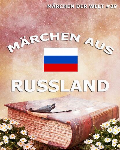

Märchen aus Russland