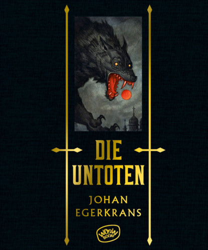 Johan Egerkrans - Die Untoten