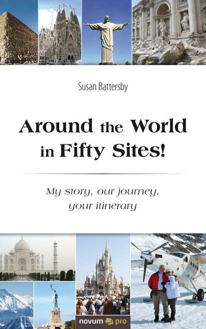 

Around the World in Fifty Sites!