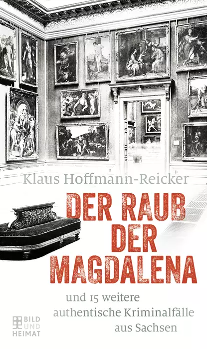 Обложка книги Der Raub der Magdalena, Klaus Hoffmann-Reicker