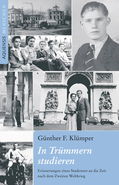 Günther F. Klümper - In Trümmern studieren