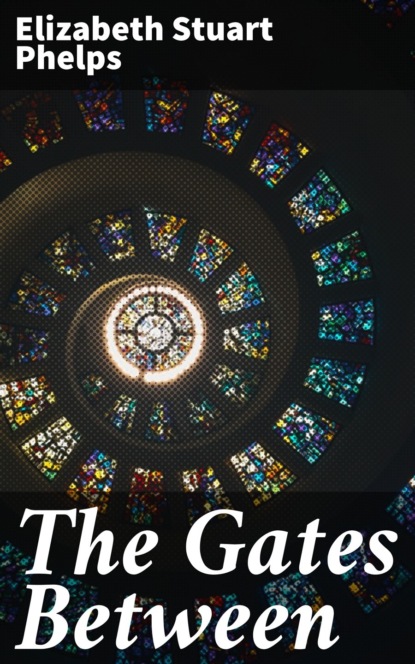 

The Gates Between