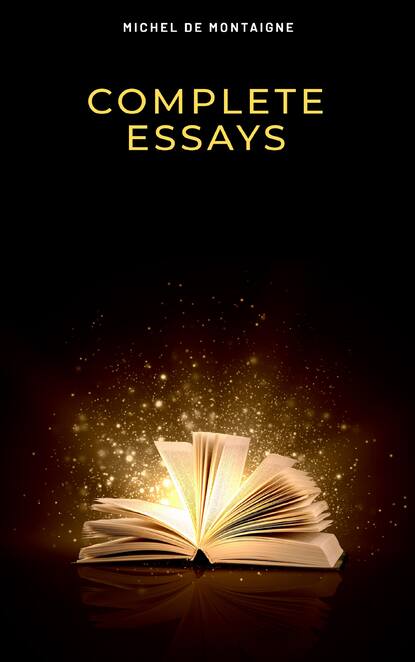 Complete Essays