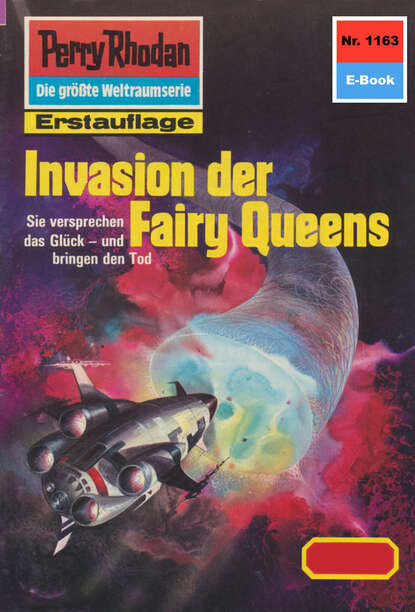 Thomas Ziegler - Perry Rhodan 1163: Invasion der Fairy Queens