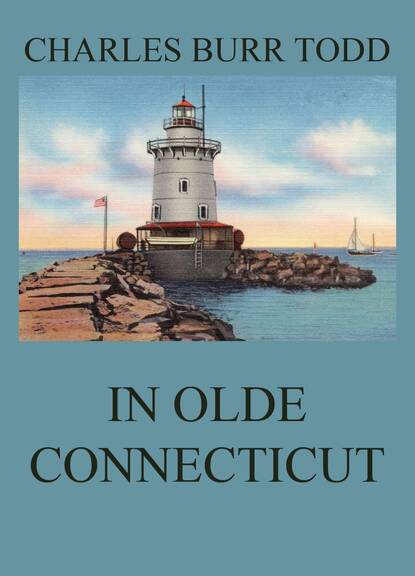 

In Olde Connecticut