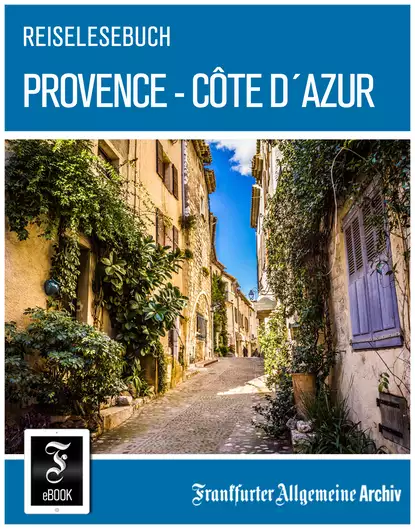 Обложка книги Reiselesebuch Provence - Côte d'Azur, Frankfurter Allgemeine  Archiv