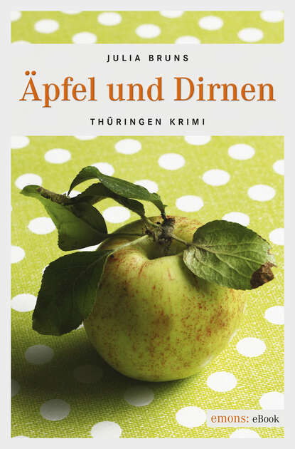 Äpfel und Dirnen (Julia Bruns). 