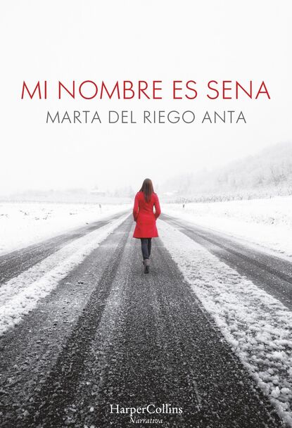 Marta Del Riego - Mi nombre es Sena