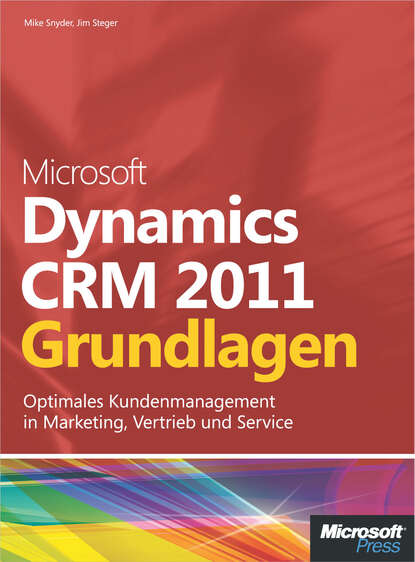 Mike  Snyder - Microsoft Dynamics CRM 2011 - Grundlagen