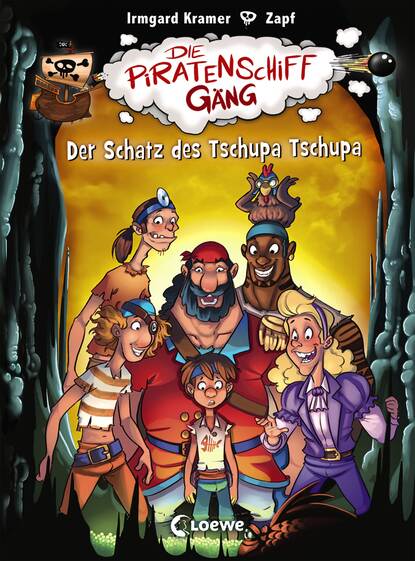 Irmgard Kramer - Die Piratenschiffgäng 4 – Der Schatz des Tschupa Tschupa