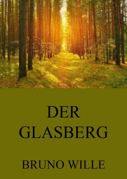 

Der Glasberg