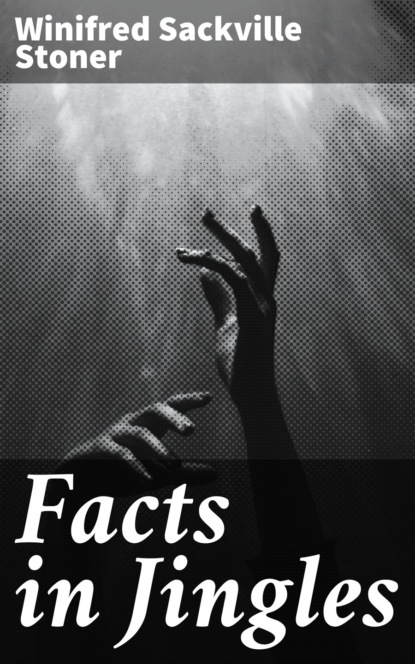 

Facts in Jingles