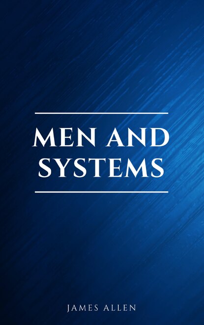 

Men and Systems