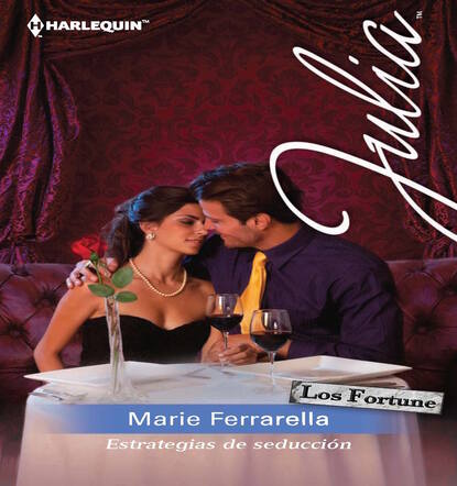 Marie Ferrarella - Estrategias de seducción
