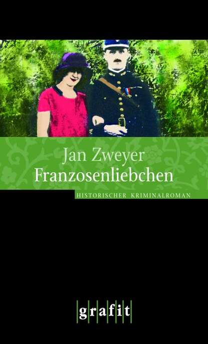 Jan Zweyer — Franzosenliebchen