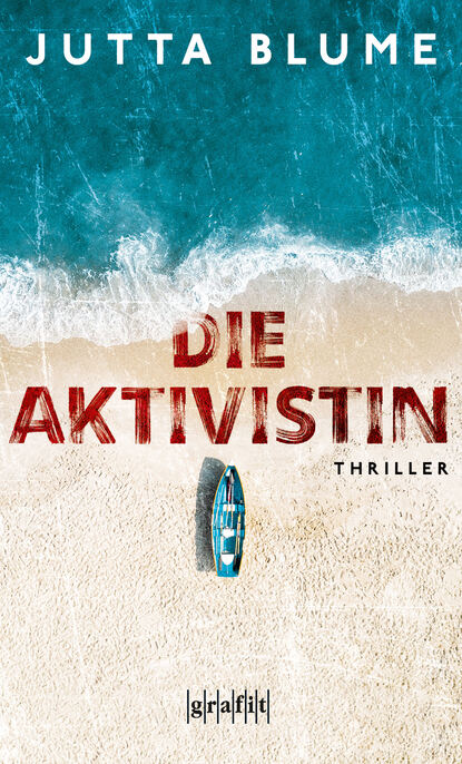 Jutta Blume — Die Aktivistin