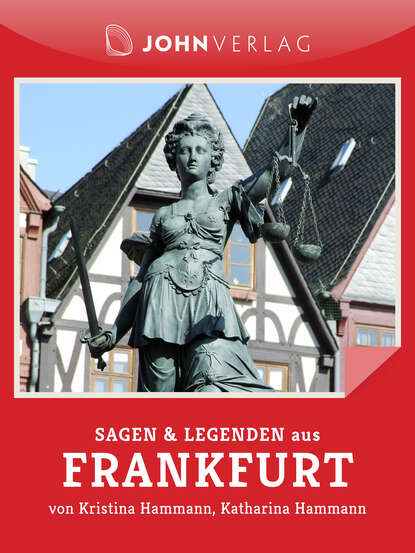 

Sagen und Legenden aus Frankfurt
