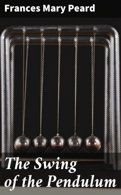 

The Swing of the Pendulum