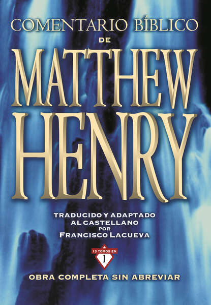 

Comentario Bíblico Matthew Henry