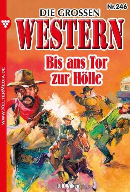 U.H. Wilken - Die großen Western 246