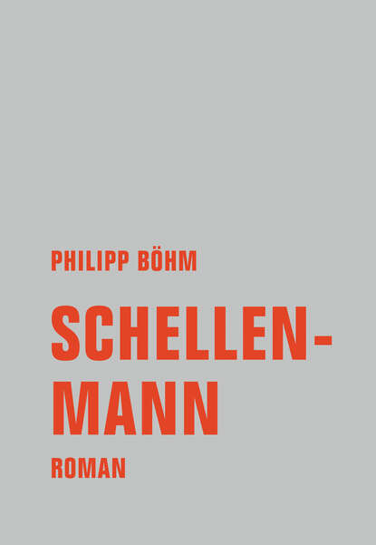 Schellenmann (Philipp Böhm). 