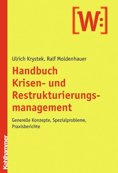 Ulrich Krystek - Handbuch Krisen- und Restrukturierungsmanagement