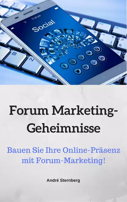 Обложка книги Forum Marketing-Geheimnisse, André Sternberg