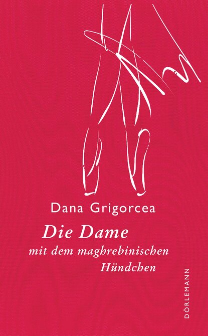 Die Dame mit dem maghrebinischen Hündchen (Dana Grigorcea). 